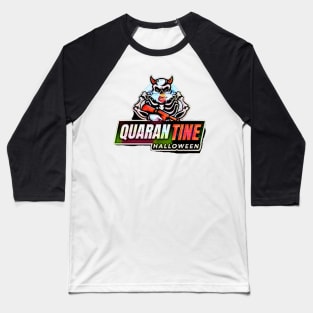 Quarantine Halloween (devil skull with gun) Baseball T-Shirt